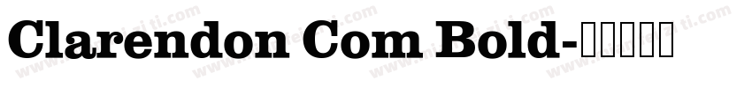Clarendon Com Bold字体转换